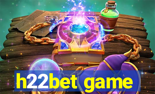 h22bet game